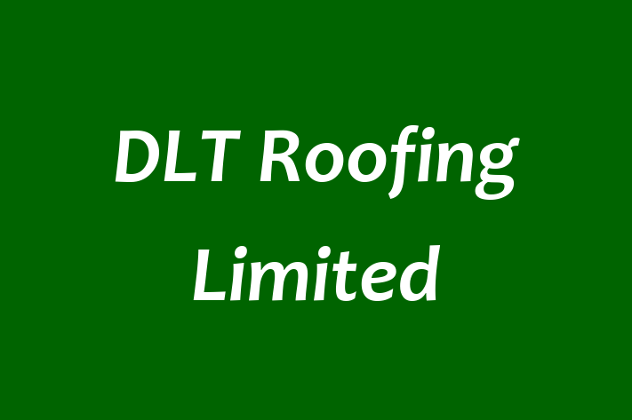 DLT Roofing Limited