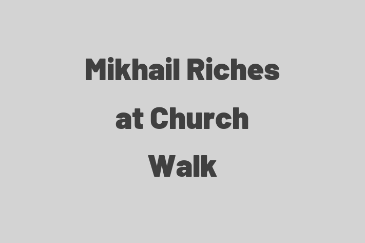 Mikhail Riches at Church Walk