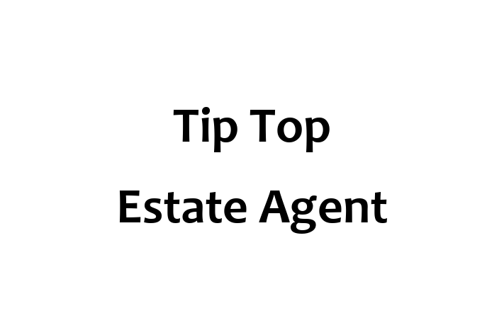 Tip Top Estate Agent