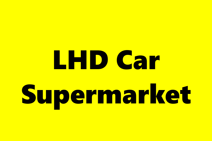 LHD Car Supermarket