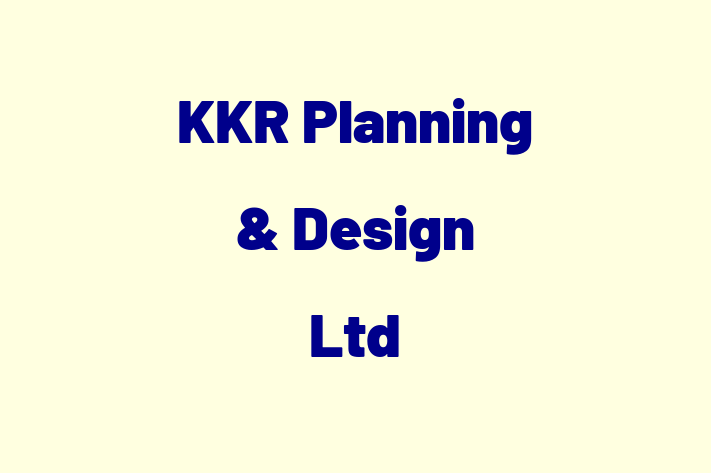 KKR Planning & Design Ltd