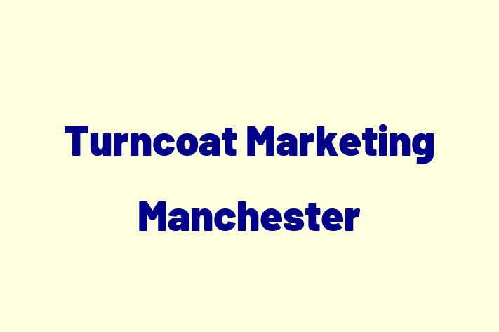 Turncoat Marketing Manchester