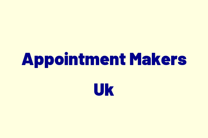 Appointment Makers Uk