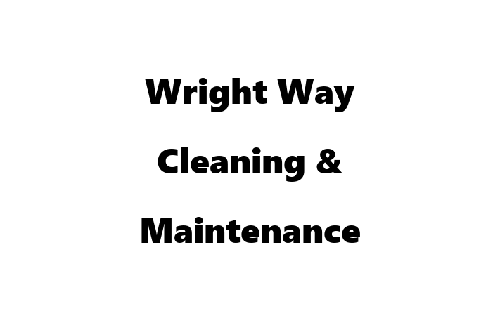 Wright Way Cleaning & Maintenance