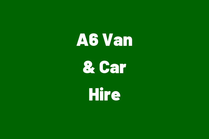 A6 Van & Car Hire