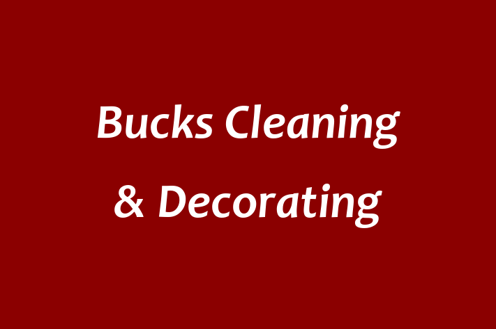 Bucks Cleaning & Decorating