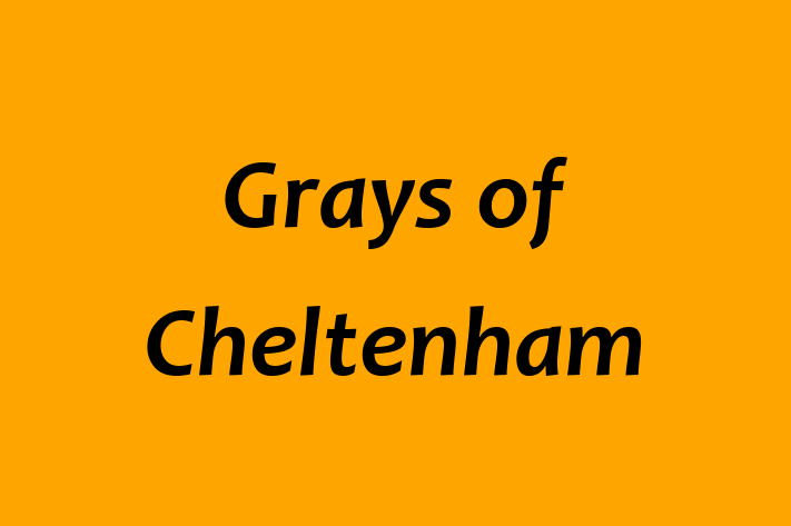 Grays of Cheltenham