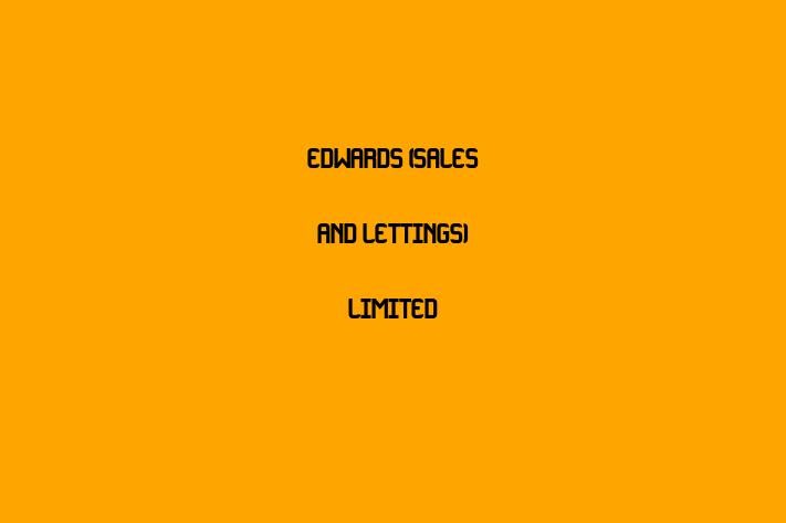 Edwards (Sales And Lettings) Limited