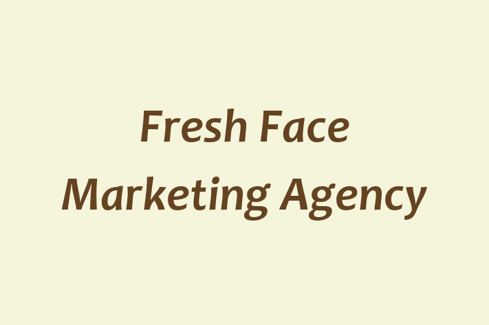 Fresh Face Marketing Agency