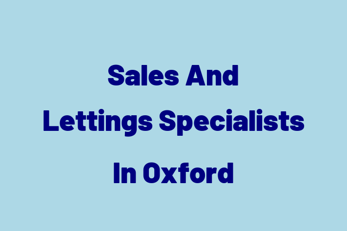 Sales And Lettings Specialists In Oxford