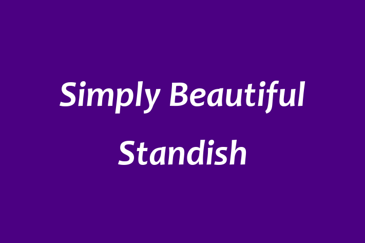 Simply Beautiful Standish