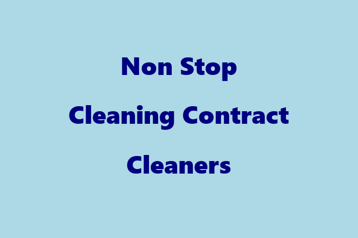 Non Stop Cleaning Contract Cleaners