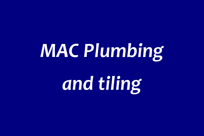 MAC Plumbing and tiling