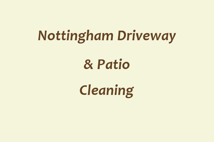 Nottingham Driveway & Patio Cleaning