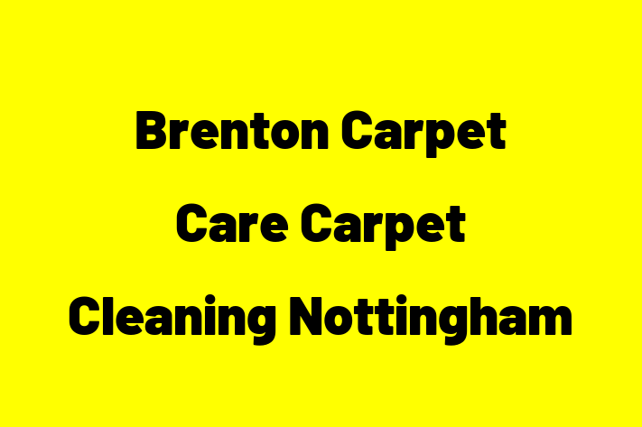 Brenton Carpet Care Carpet Cleaning Nottingham