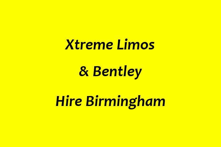 Xtreme Limos & Bentley Hire Birmingham