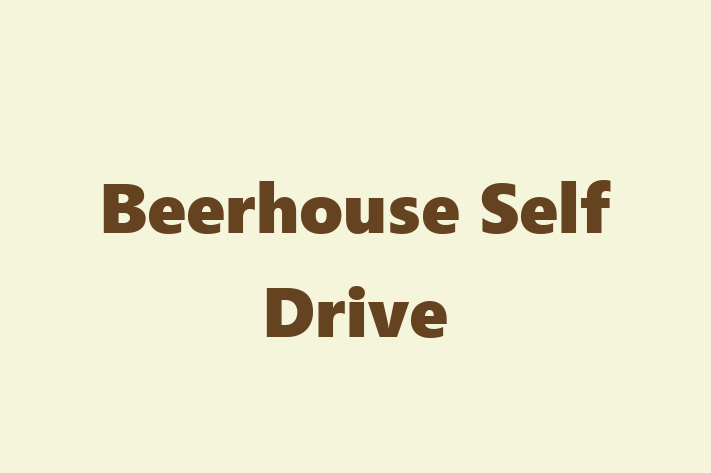 Beerhouse Self Drive