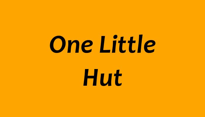 One Little Hut