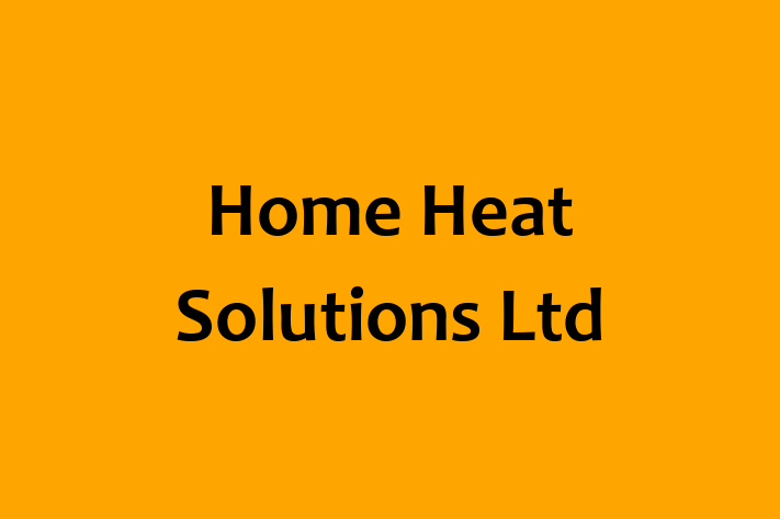 Home Heat Solutions Ltd