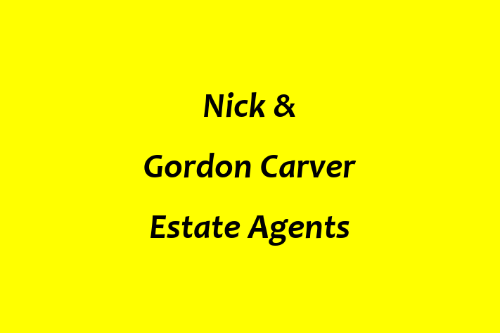 Nick & Gordon Carver Estate Agents