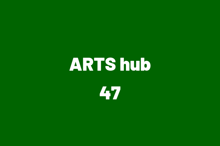 ARTS hub 47