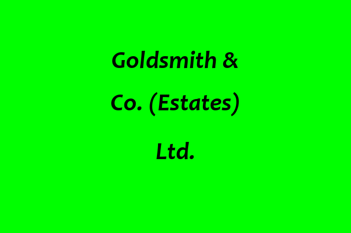 Goldsmith & Co (Estates) Ltd 