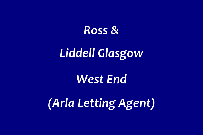 Ross & Liddell Glasgow West End (Arla Letting Agent)