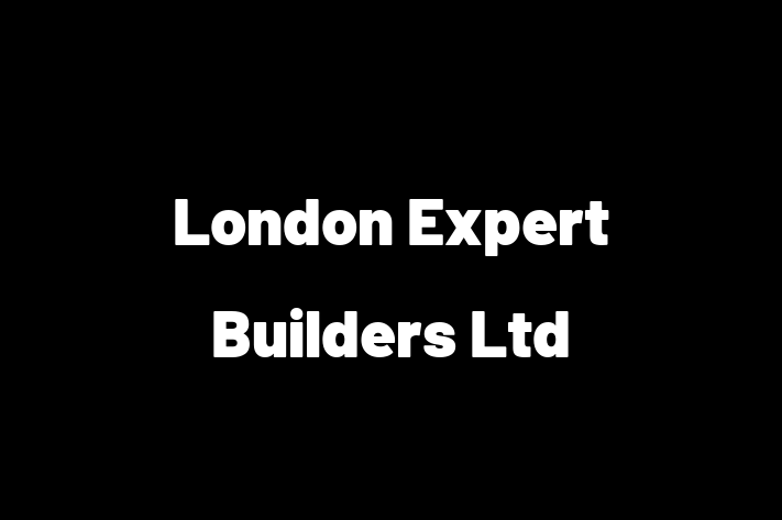 London Expert Builders Ltd