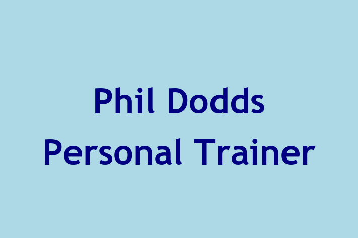 Phil Dodds Personal Trainer