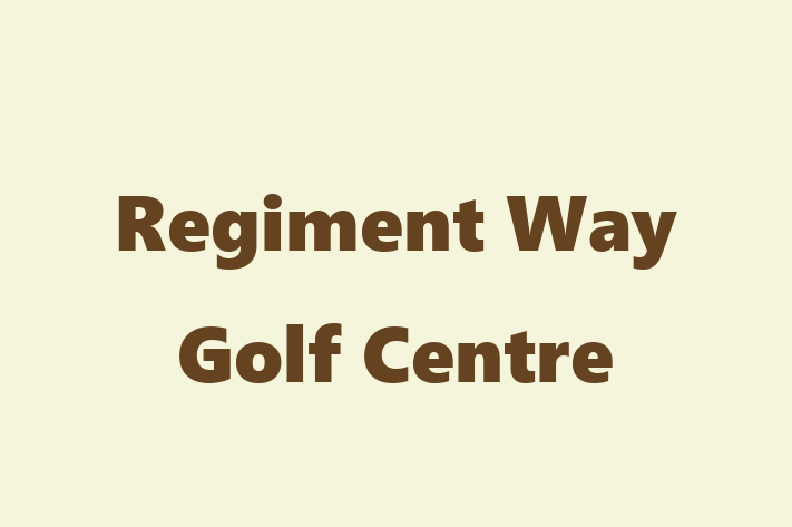 Regiment Way Golf Centre