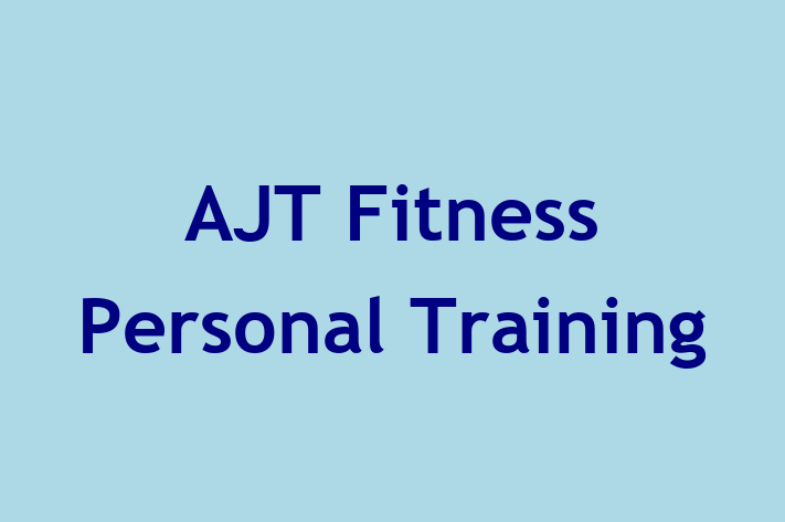 AJT Fitness Personal Training