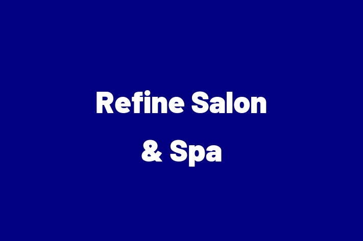 Refine Salon & Spa