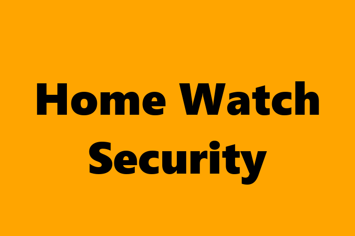 Home Watch Security