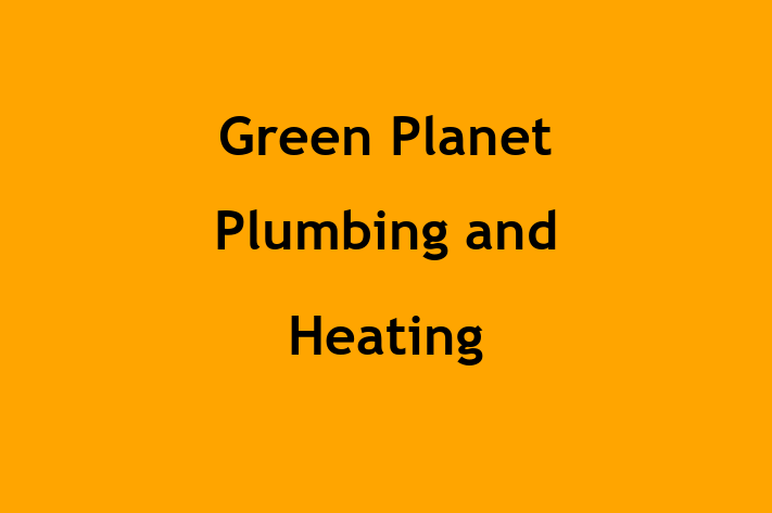 Green Planet Plumbing and Heating