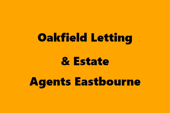 Oakfield Letting & Estate Agents Eastbourne