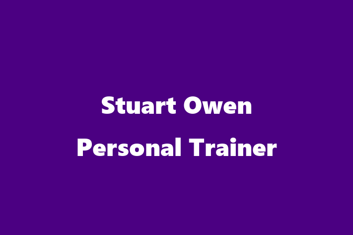 Stuart Owen   Personal Trainer