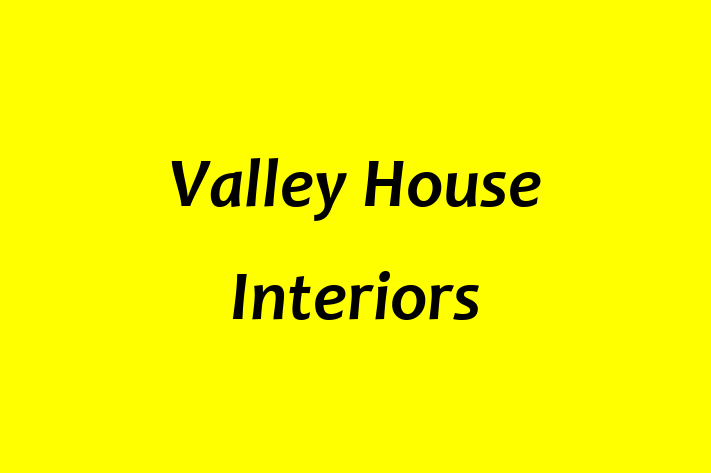 Valley House Interiors