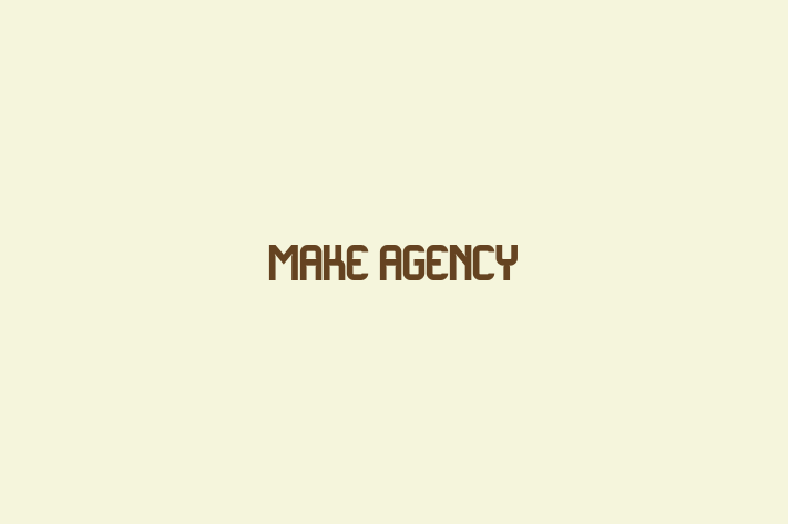 Make Agency