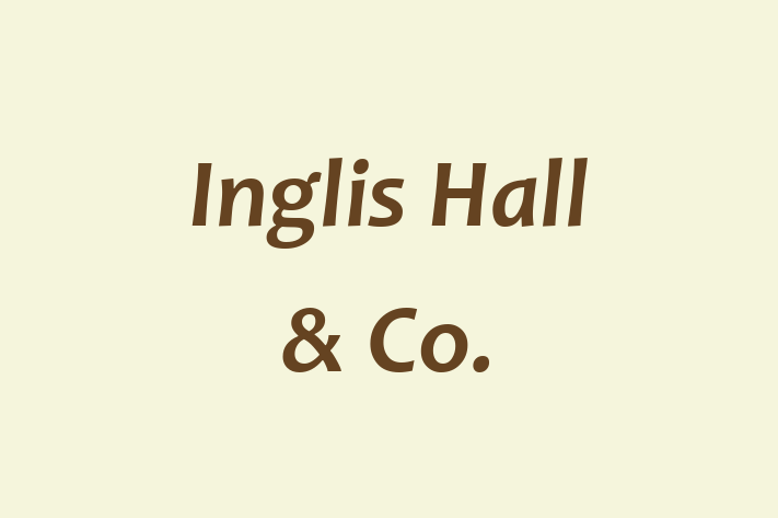 Inglis Hall & Co 