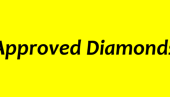 Approved Diamonds