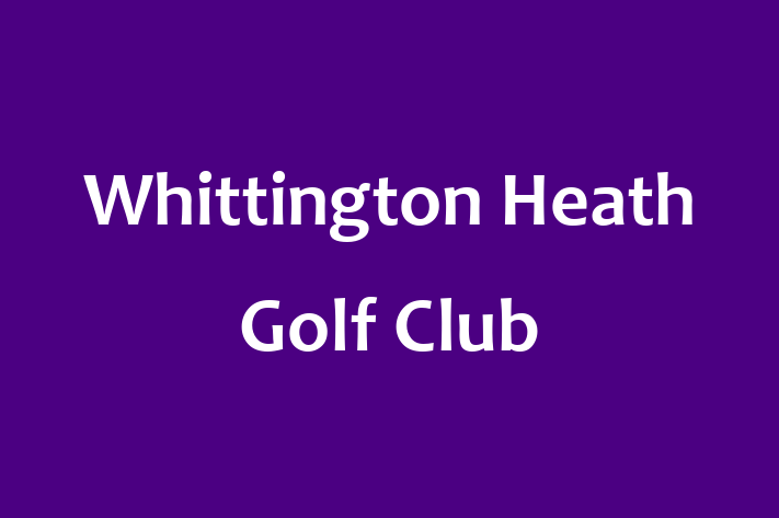 Whittington Heath Golf Club