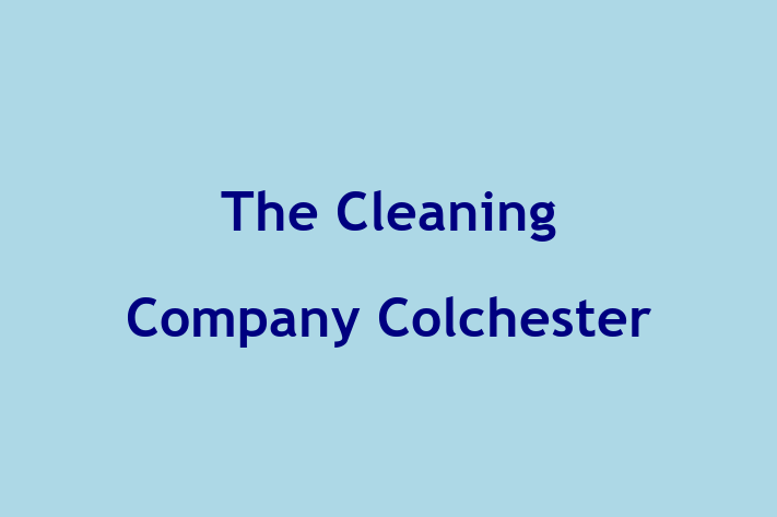 The Cleaning Company Colchester