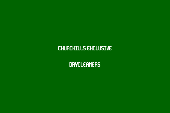 Churchills Exclusive Drycleaners