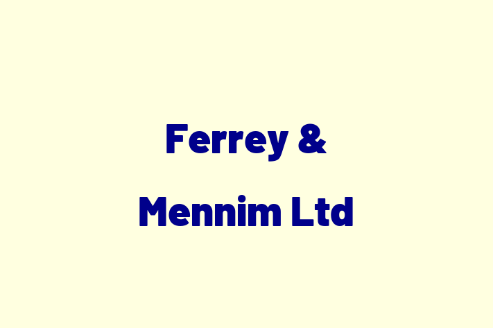 Ferrey & Mennim Ltd