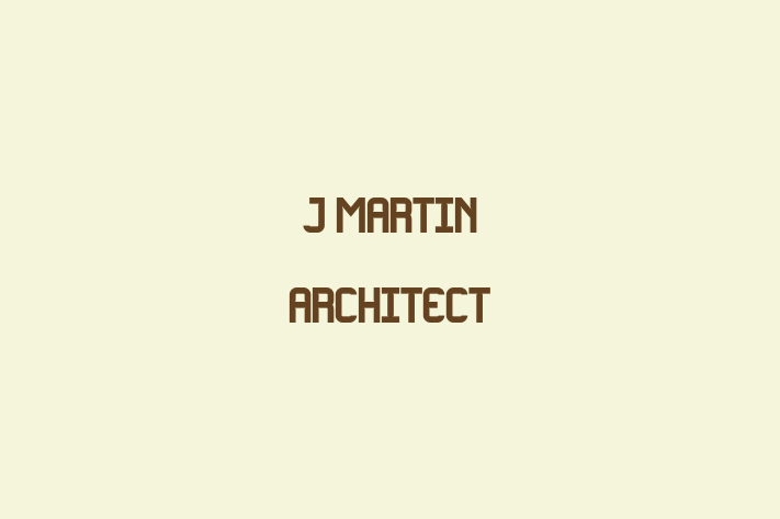 J Martin Architect