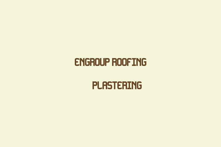 ENGroup Roofing & Plastering