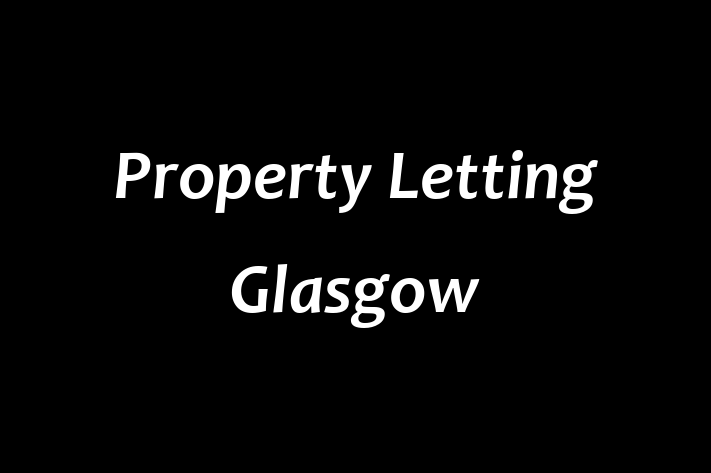 Property Letting Glasgow