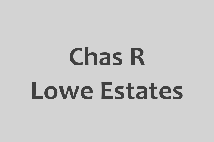 Chas R Lowe Estates