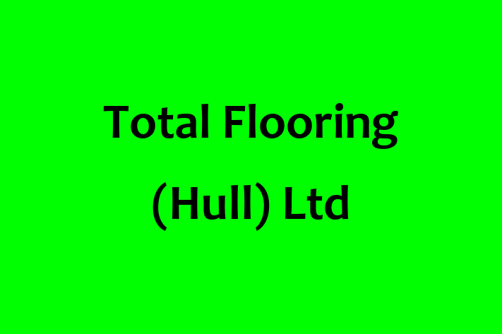 Total Flooring (Hull) Ltd