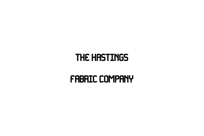 The Hastings Fabric Company